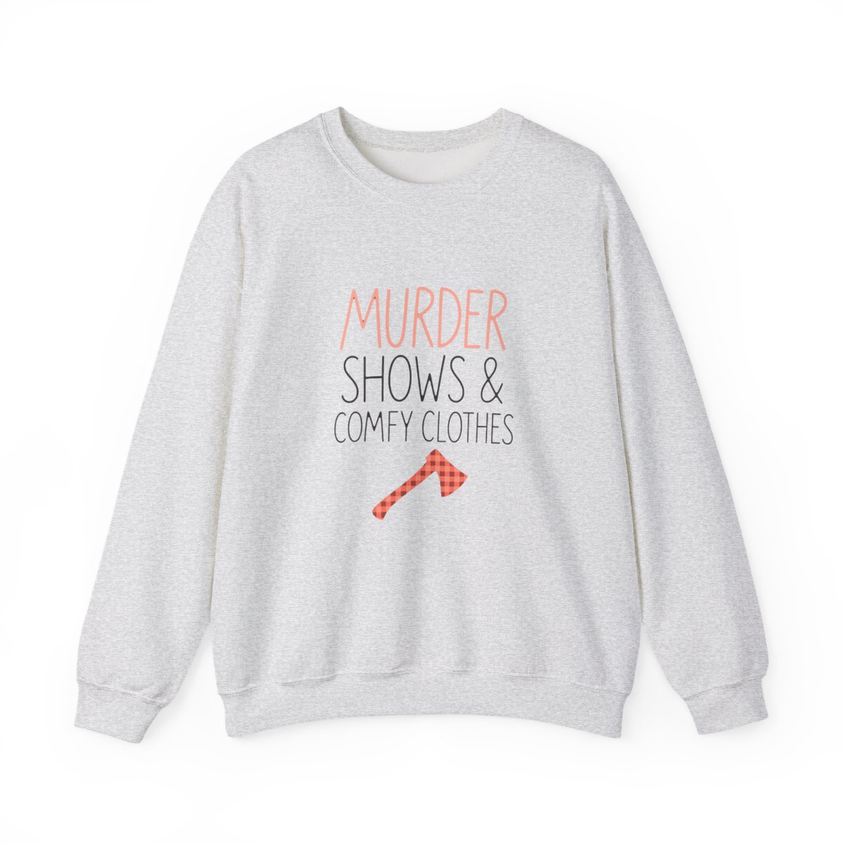 Murder Shows & Comfy Clothes Cozy Sweatshirt - alternate angle 2, merchandise