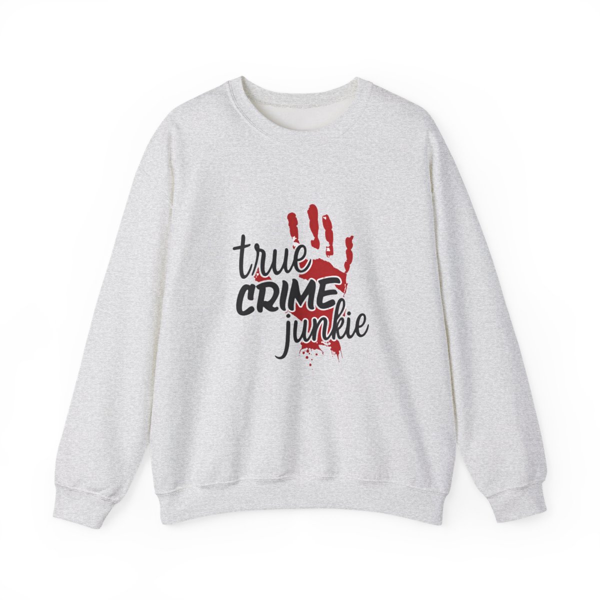 White Sweatshirts with the text "true CRIME junkie" in black and red. A red handprint and blood splatter graphic are also featured on the shirt. The shirt has a crew neck and short sleeves - alternate angle 3, merchandise